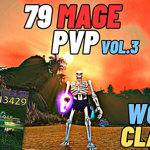 Level 79 Fire Mage PvP Vol.3 - Classic WOTLK