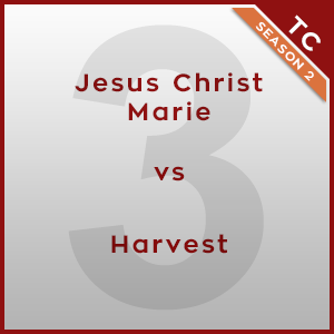 Jesus Christ Marie vs Harvest [3/3] - Twonk Cup 2015