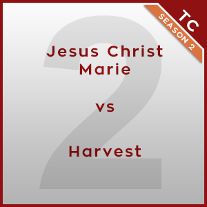 Jesus Christ Marie vs Harvest [2/3] - Twonk Cup 2015