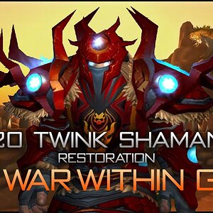 The War Within - 20 Twink Shaman Gear Guide (Restoration)
