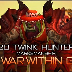 The War Within - 20 Twink Hunter Gear Guide (Marksmanship)