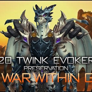The War Within - 20 Twink Evoker Gear Guide (Preservation)